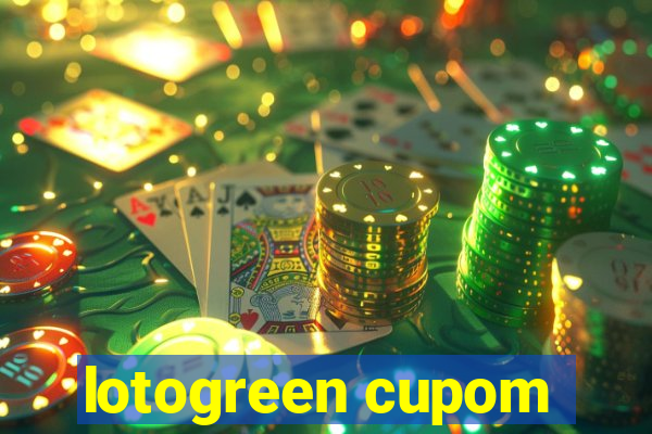 lotogreen cupom